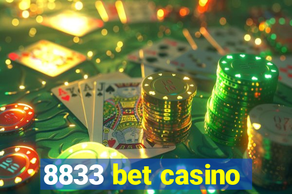 8833 bet casino